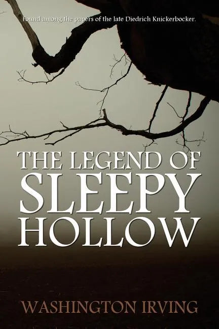 The Legend of Sleepy Hollow by Washington Irving - Paperback