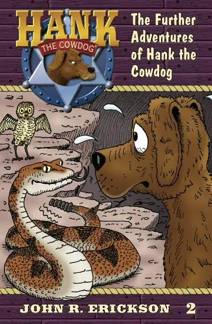 The Further Adventures of Hank the Cowdog - Hardcover