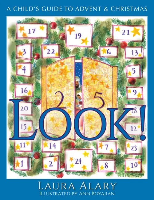 Look!: A Child's Guide to Advent and Christmas -- Part of the Circle of Wonder Series - Paperback