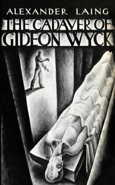 The Cadaver of Gideon Wyck - Paperback
