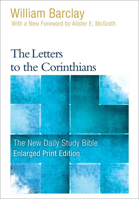 The Letters to the Corinthians (Enlarged Print) - Paperback