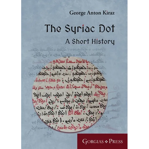 The Syriac Dot: A Short History - Paperback