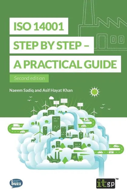 ISO 14001 Step by Step: A practical guide - Paperback