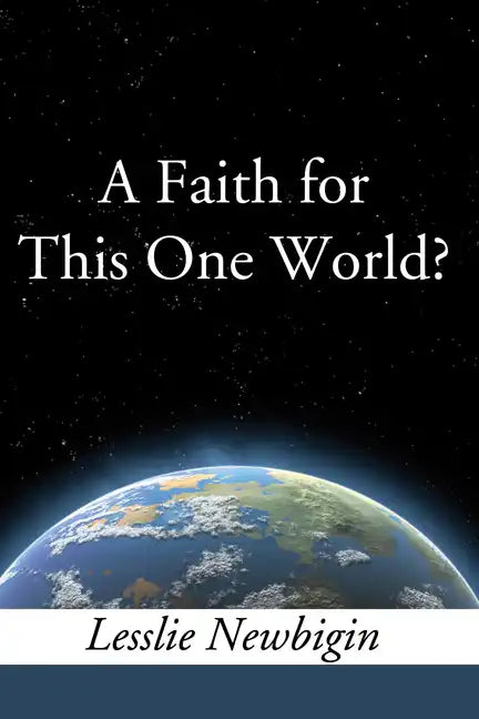 A Faith for this One World - Paperback
