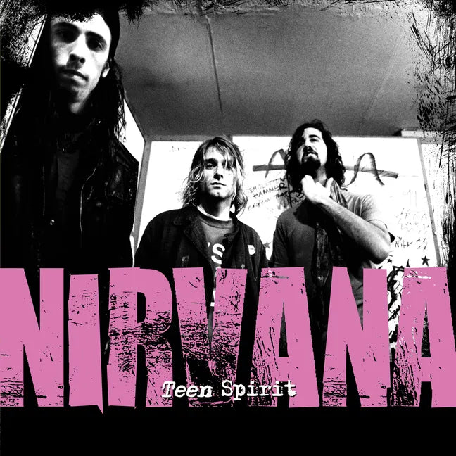 Teen Spirit: The Story of Nirvana - Hardcover