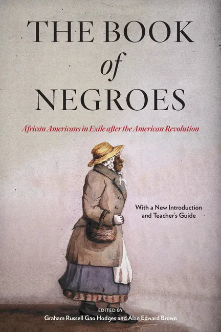 The Book of Negroes: African Americans in Exile After the American Revolution - Paperback