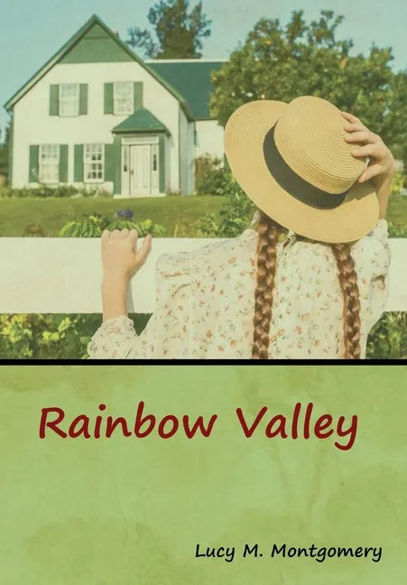 Rainbow Valley - Hardcover