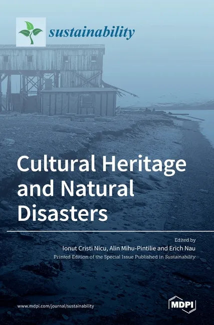 Cultural Heritage and Natural Disasters - Hardcover