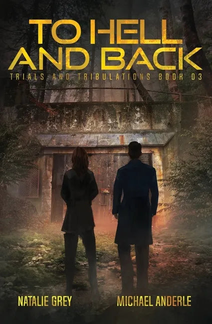 To Hell And Back: A Kurtherian Gambit Series - Paperback