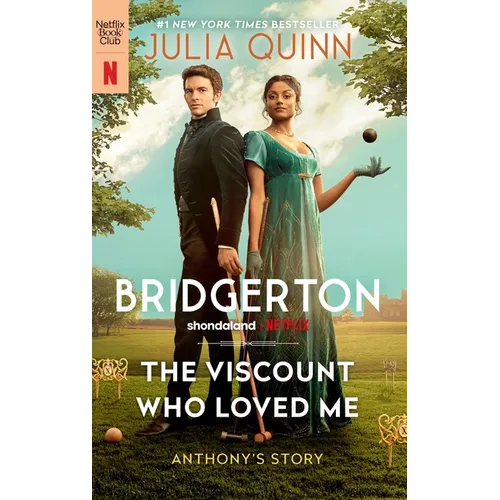 The Viscount Who Loved Me [Tv Tie-In]: Bridgerton - Paperback