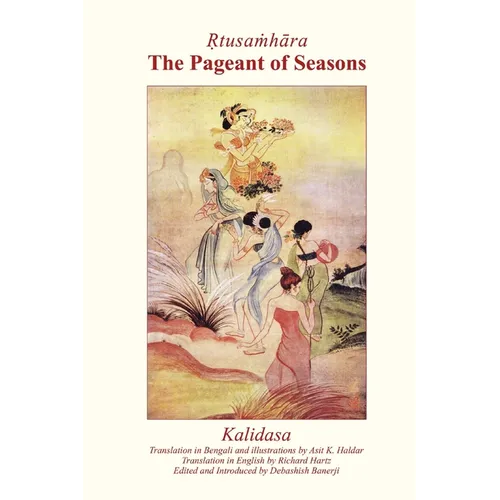 Ṛtusaṁhāra: The Pageant of Seasons - Paperback