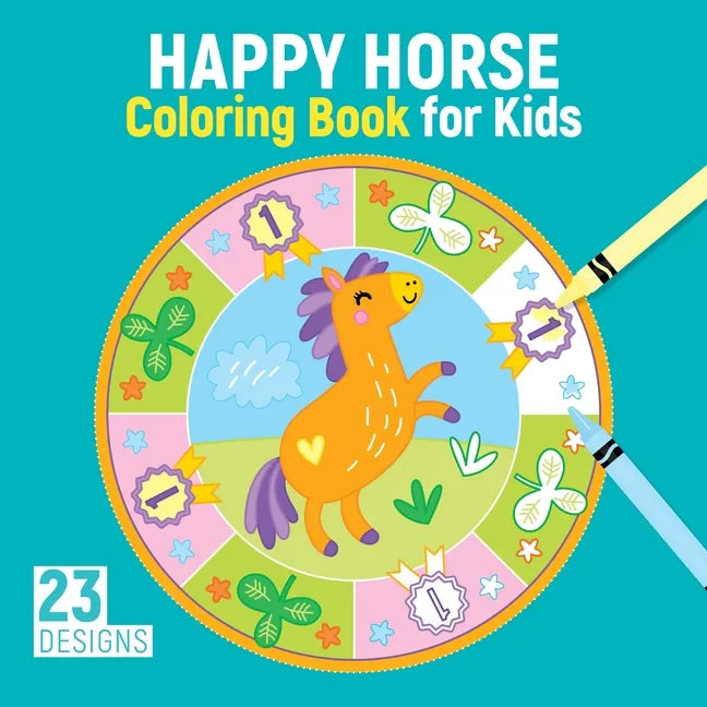 Happy Horse Coloring Book for Kids: 23 Designs - Paperback
