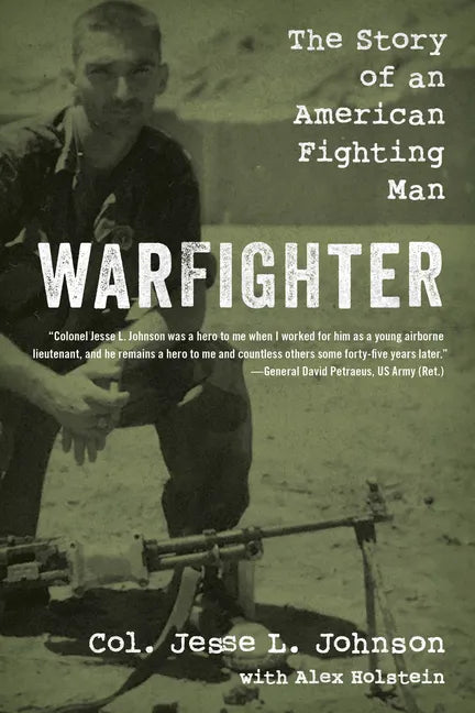 Warfighter: The Story of an American Fighting Man - Hardcover