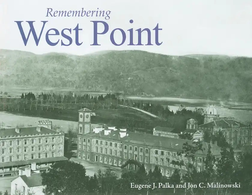 Remembering West Point - Paperback