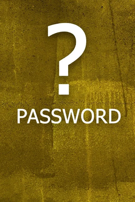 ? Password: The perfect book to keep all your password information together and secure with alphabetical tabs. - Paperback