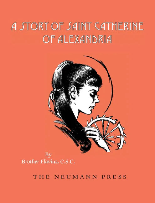 A Story of Saint Catherine of Alexandria - Paperback