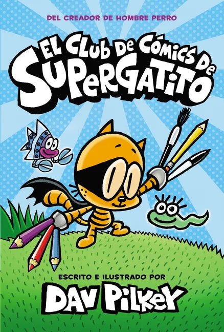 El Club de Cómics de Supergatito (Cat Kid Comic Club) - Hardcover