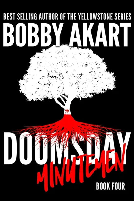 Doomsday Minutemen: A Post-Apocalyptic Survival Thriller - Paperback