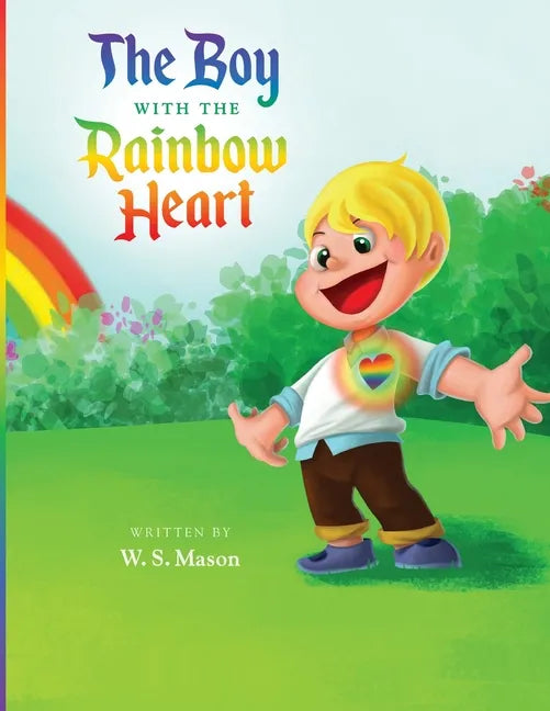 The Boy with the Rainbow Heart - Paperback