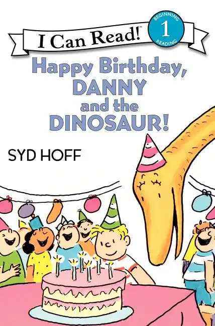 Happy Birthday, Danny and the Dinosaur! - Paperback