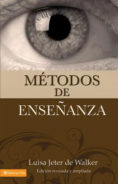 Métodos de Enseñanza (Nueva Edición) - Paperback