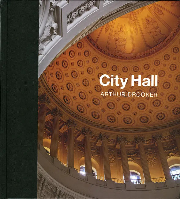 City Hall: Masterpieces of American Civic Architecture - Hardcover