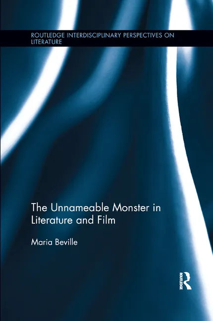 The Unnameable Monster in Literature and Film - Paperback