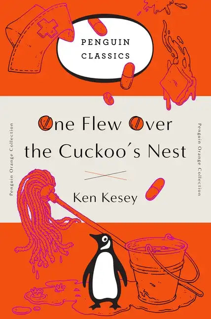 One Flew Over the Cuckoo's Nest: (Penguin Orange Collection) - Paperback