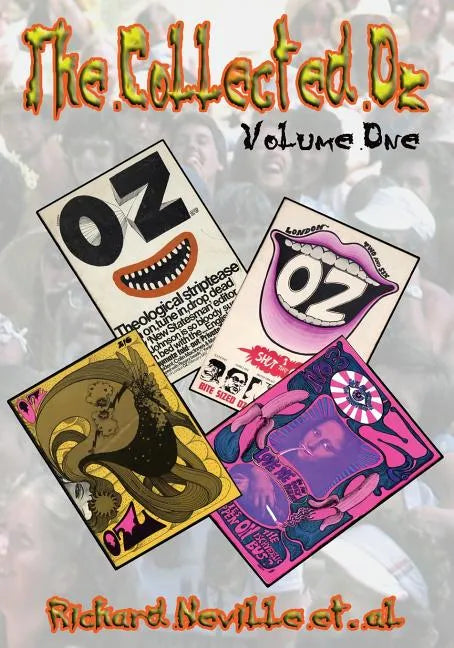 The Collected Oz Volume One - Paperback