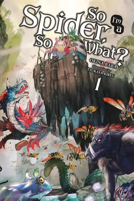 So I'm a Spider, So What?, Vol. 1 (Light Novel) - Paperback