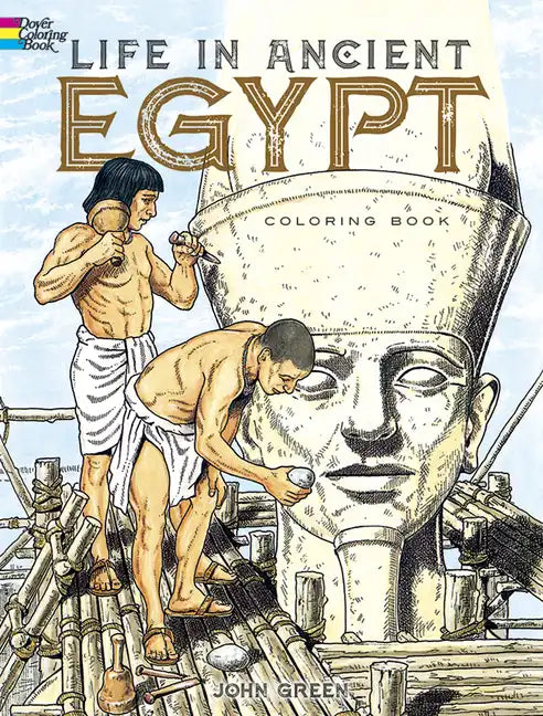 Life in Ancient Egypt Coloring Book - Paperback