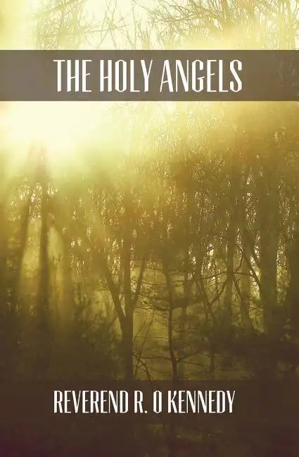 The Holy Angels - Paperback