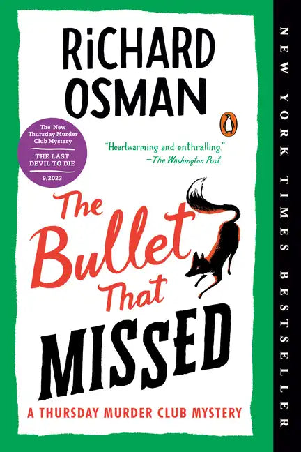 The Bullet That Missed: A Thursday Murder Club Mystery - Paperback