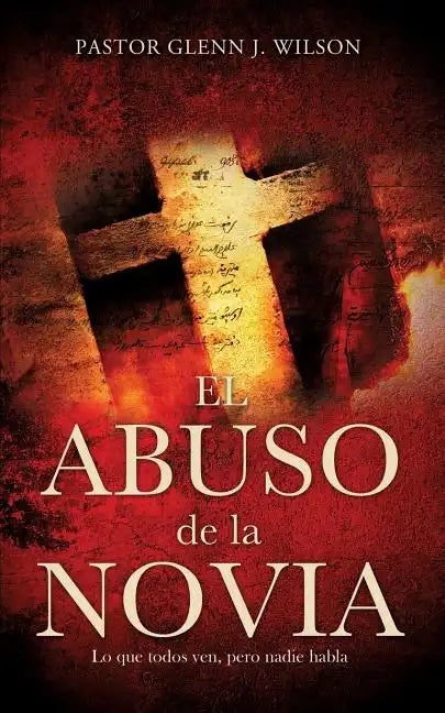 El Abuso de La Novia - Paperback