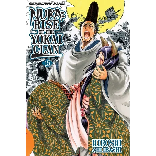 Nura: Rise of the Yokai Clan, Vol. 15 - Paperback