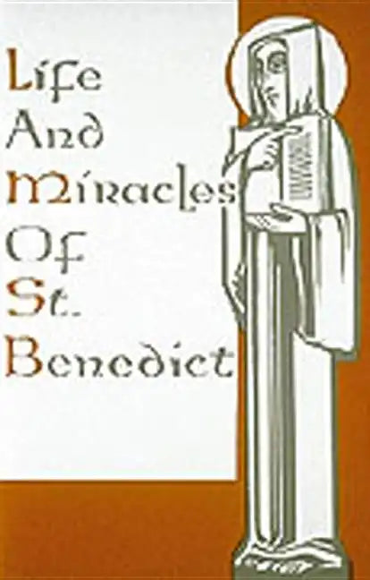Life and Miracles of St. Benedict: (Book Two of the Dialogues) - Paperback