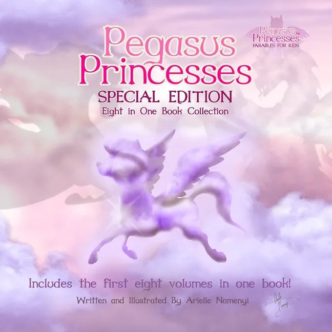 Pegasus Princesses Special Edition: Eight in One Book Collection - Paperback