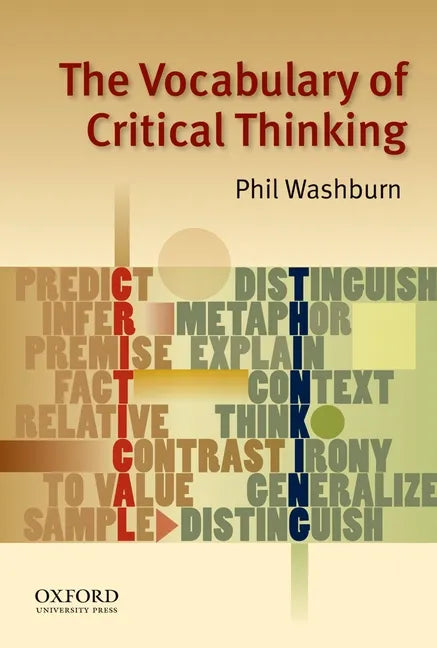 The Vocabulary of Critical Thinking - Paperback