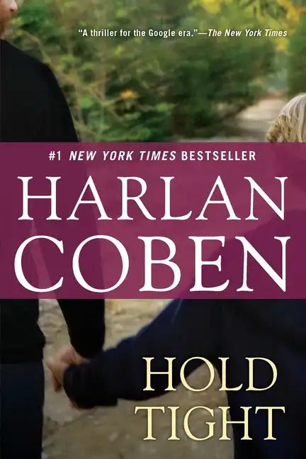 Hold Tight: A Suspense Thriller - Paperback