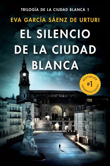 El Silencio de la Ciudad Blanca / The Silence of the White City (White City Trilogy. Book 1) - Paperback