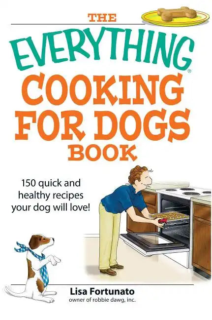 The Everything Cooking for Dogs Book - Paperback