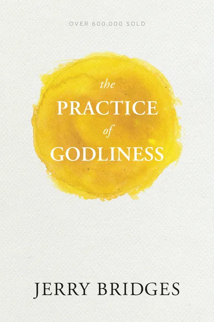 The Practice of Godliness - Paperback
