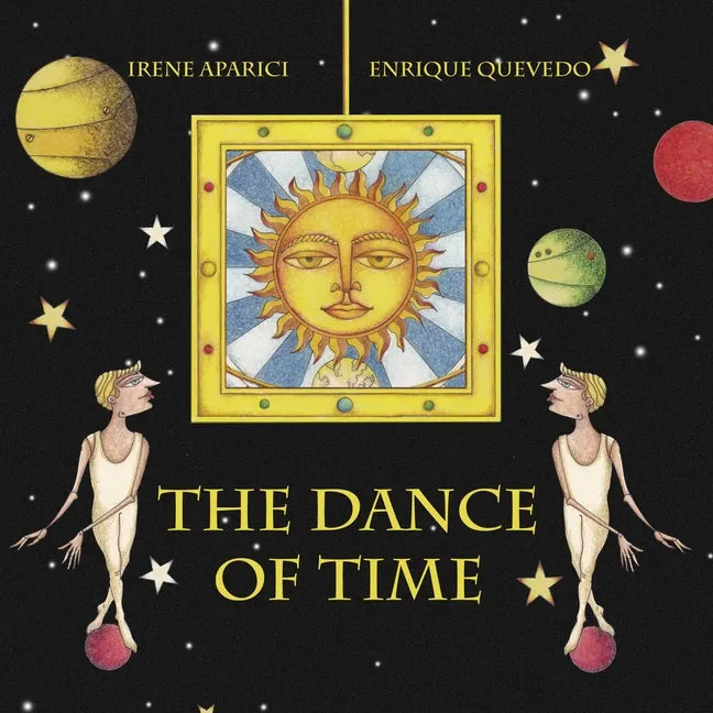 The Dance of Time - Hardcover