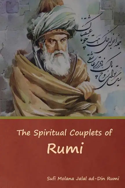The Spiritual Couplets of Rumi - Hardcover