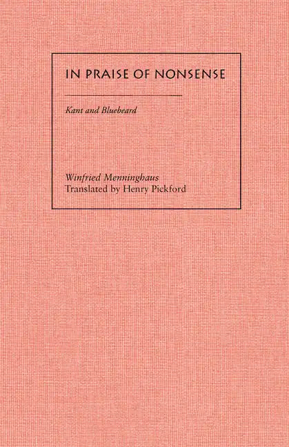 In Praise of Nonsense: Kant & Bluebeard - Paperback