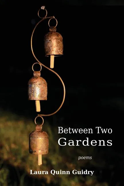 Between Two Gardens - Paperback