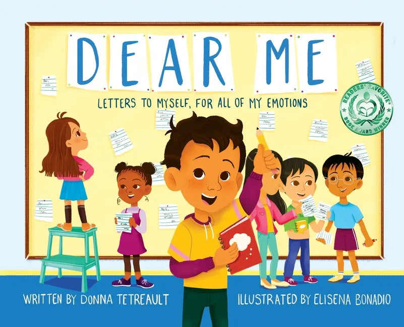 Dear Me, Letters to Myself For All of My Emotions - Hardcover