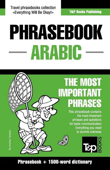 English-Arabic phrasebook and 1500-word dictionary - Paperback