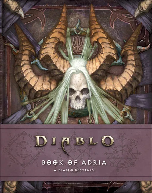 Diablo: Book of Adria: A Diablo Bestiary - Hardcover