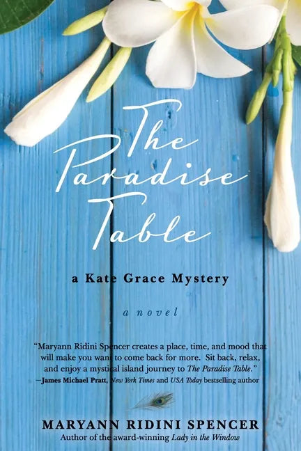 The Paradise Table: a Kate Grace Mystery - Paperback